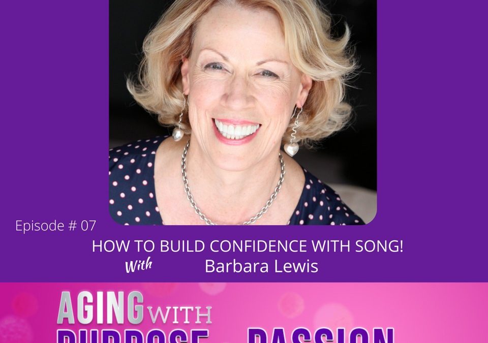 Episode #7: When are you too old to sing?