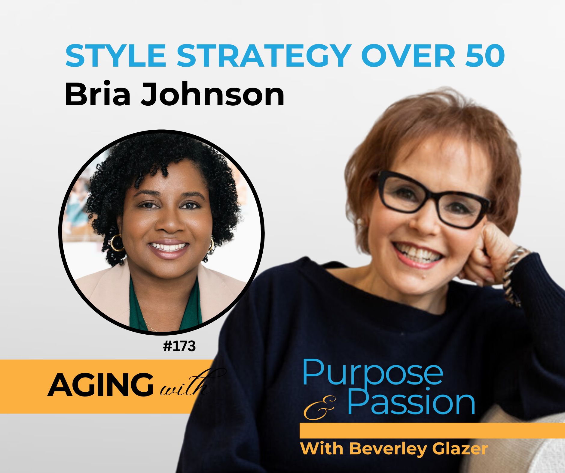 Personal Branding & Style Strategy Over 50: Bria Johnson