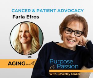 Breast Cancer & Patient Advocacy with Farla Efros